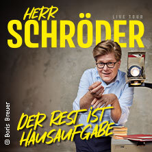 Herr Schröder - Der Rest ist Hausaufgabe Baunatal