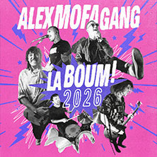 Alex Mofa Gang - La Boum! 2026 23.10.2026 Kulturzentrum Schlachthof
