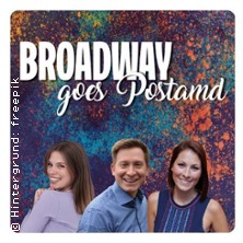 Broadway goes... PostamD 14.12.2025 Goethes PostamD Kulturverein e.V.