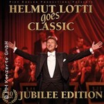 Helmut Lotti goes Classic - 30th Anniversary Edition