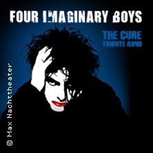 Four Imaginary Boys - A Tribute To The Cure 29.01.2027 Kulturzentrum Färberei