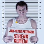 Jan-Peter Petersen - streng gemein | Premiere