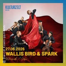 Wallis Bird & Spark (DE) 27.06.2026 Kulturzelt Kassel