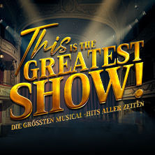 This is THE GREATEST SHOW! - Tour 2027 08.05.2027 Probonio Arena