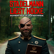 Ingmar Stadelmann: Stadelmann liest Höcke – ein satirischer Diskurs 15.10.2026 STADTHALLE BAUNATAL