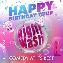 NightWash Live - Happy Birthday Tour 07.12.2025 STADTHALLE BAUNATAL