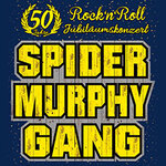 Spider Murphy Gang - 50 Jahre Rock'n Roll - Jubiläumskonzert