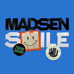 Madsen - Smile 2026 | Support: FRAUPAUL