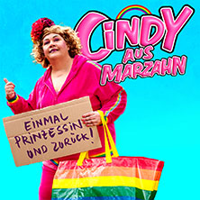 CINDY AUS MARZAHN - Einmal Prinzessin und zurück | Open Air